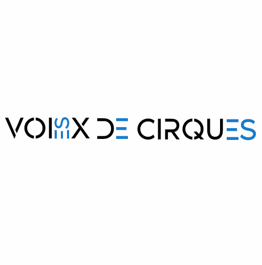 ADHERER ICI A VOI-ES-X DE CIRQUES